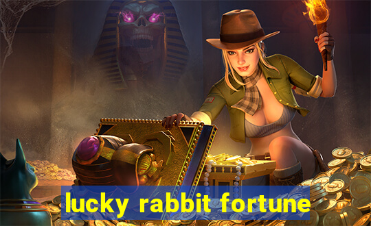 lucky rabbit fortune